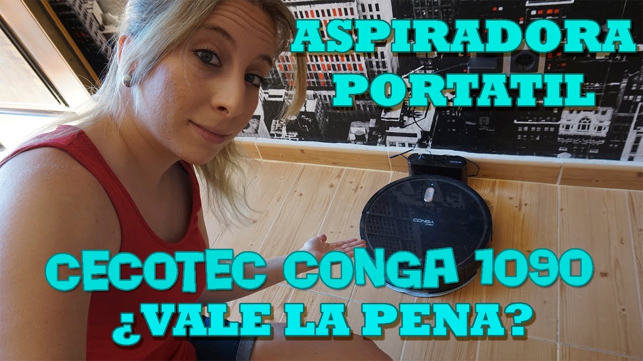 ASPIRADORA PORTATIL | CECOTEC | CONGA 1090 ¿VALE LA PENA?