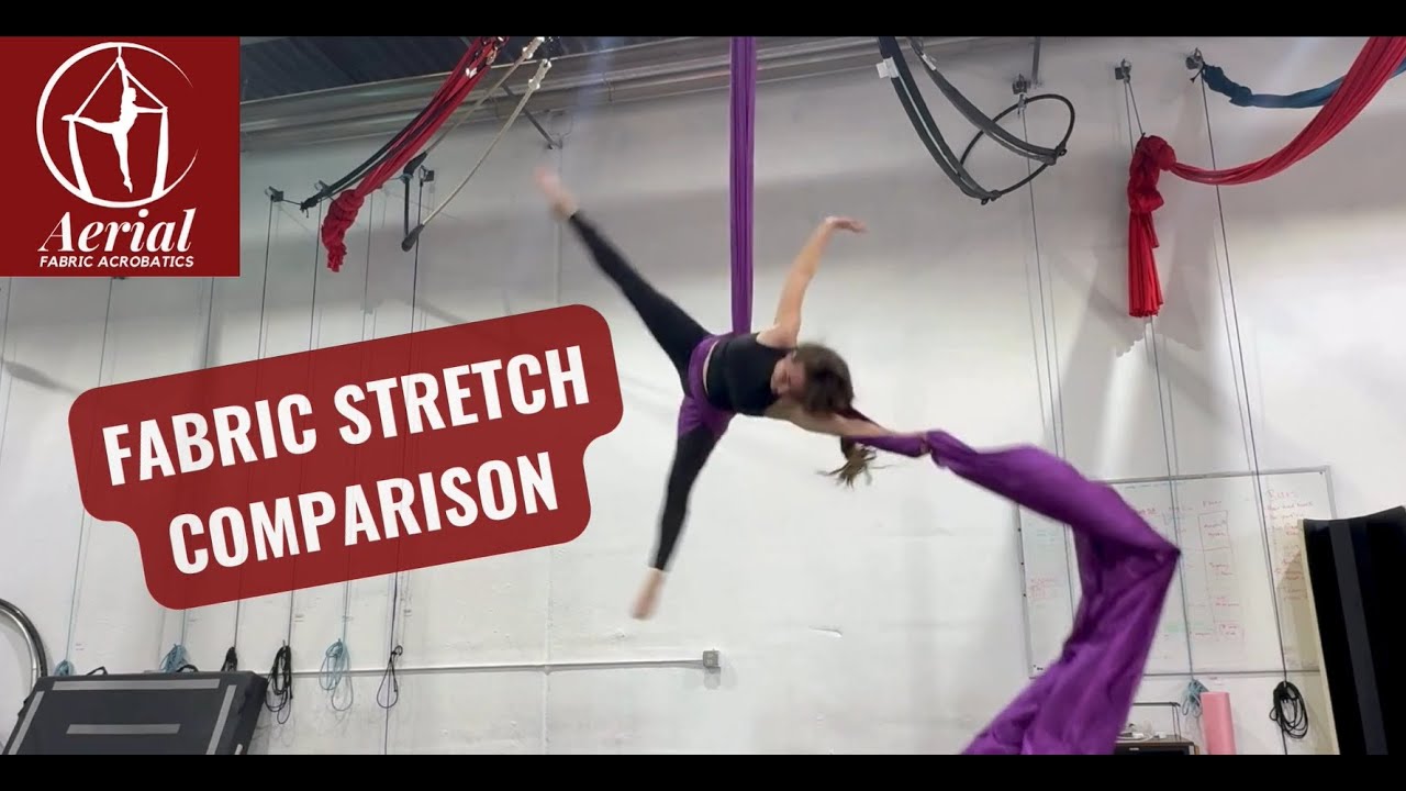 Aerial Fabric Stretch Comparison