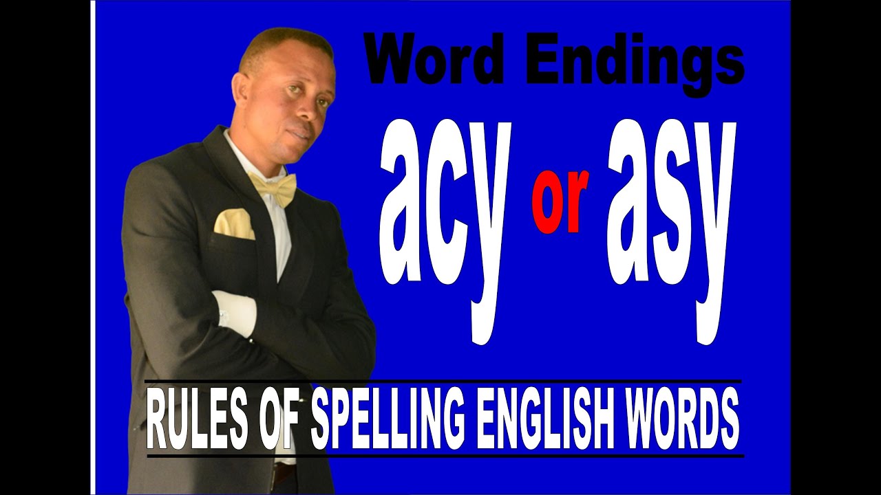 SPELLING CONFUSING WORD ENDING