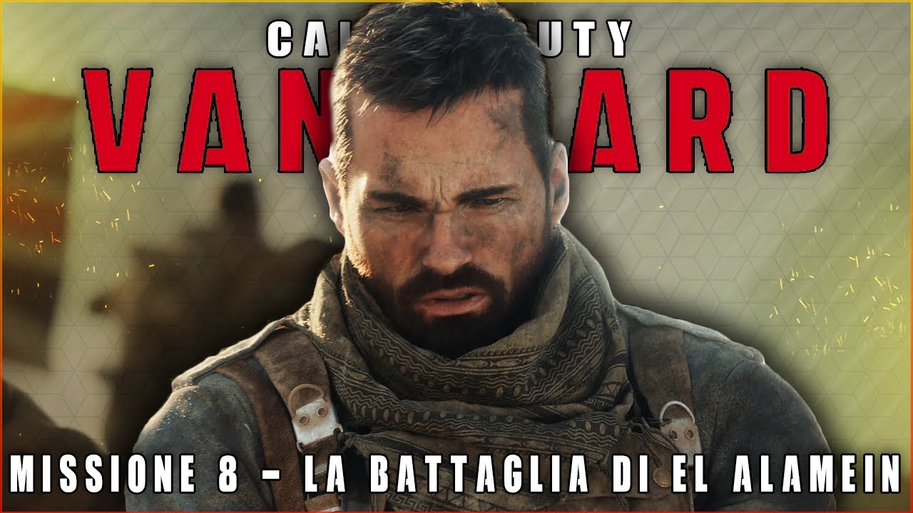 Call of Duty: Vanguard (CAMPAGNA ITA) #08 │ LA BATTAGLIA DI EL ALAMEIN