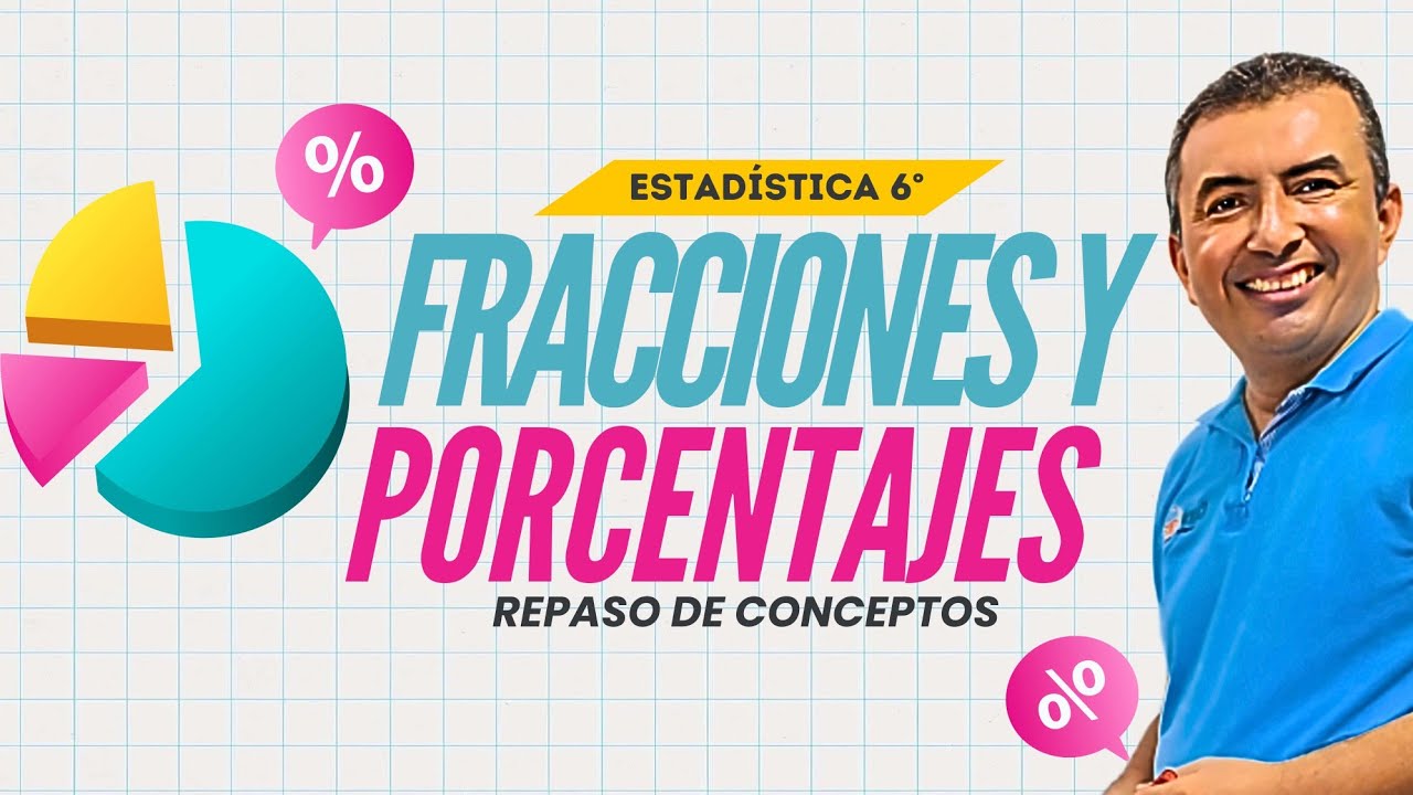 Fracciones y porcentajes