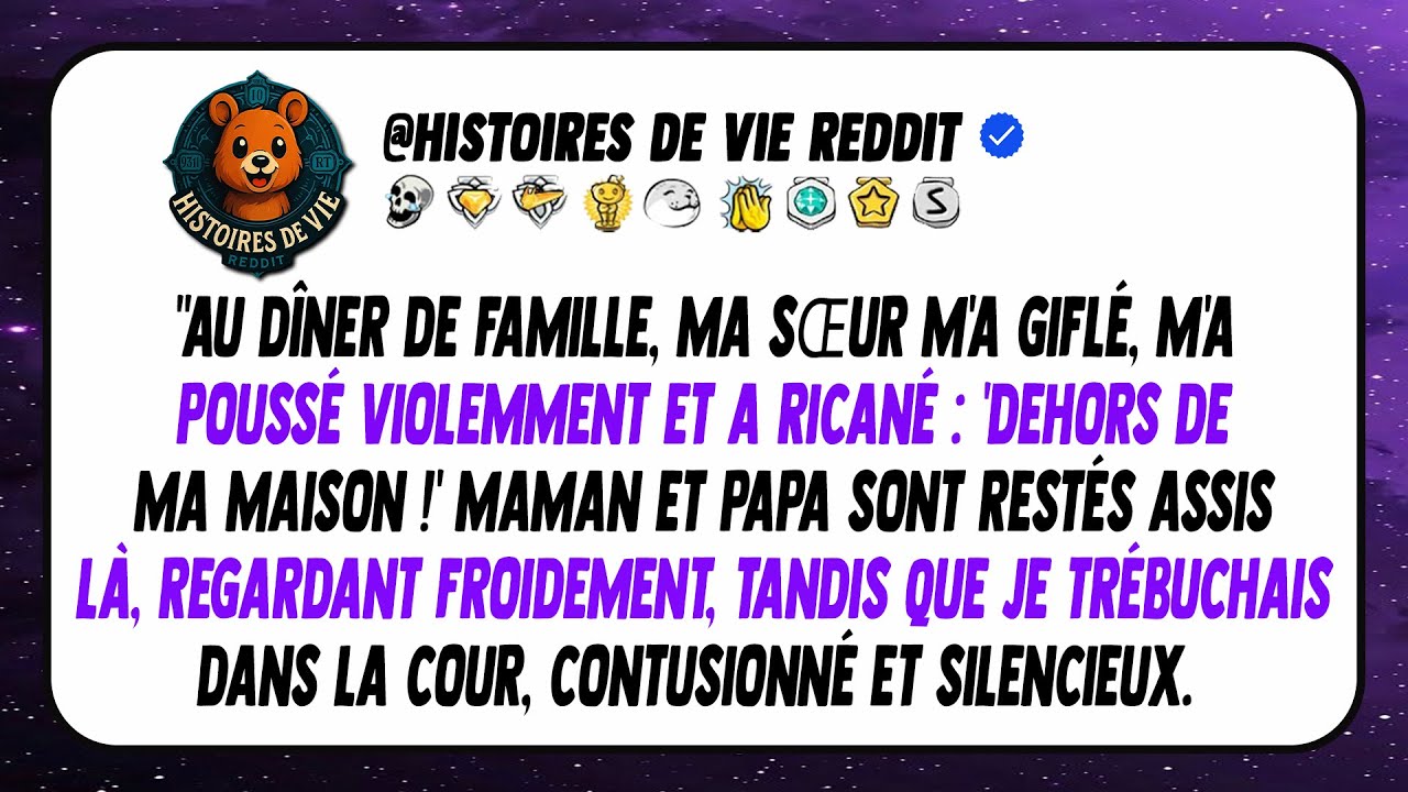 Aux dîners de famille, ma sœur m'a frappé, m'a poussé dehors et m'a dit « Sors de ma maison »