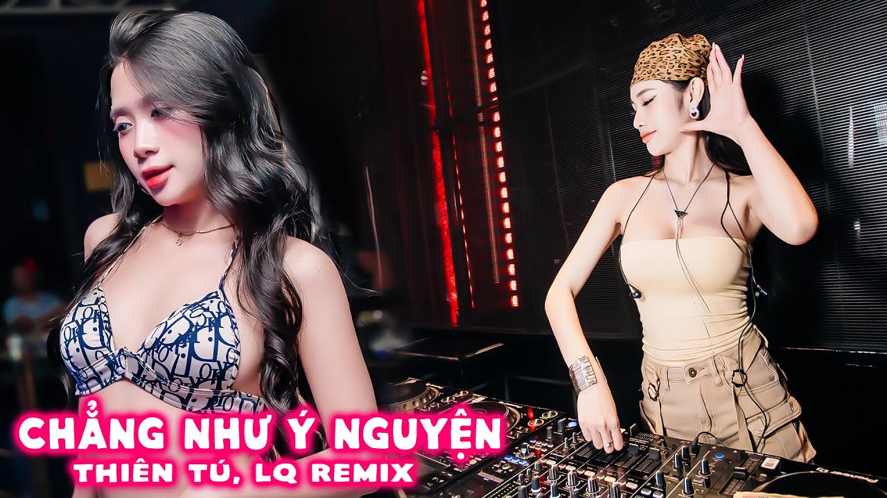 Chẳng Như &Yacute; Nguyện (LQ REMIX) - Thi&ecirc;n T&uacute; | L&uacute;c xưa y&ecirc;u nhau l&agrave; sai, n&ecirc;n t&igrave;nh kh&ocirc;ng như &yacute; nguyện...