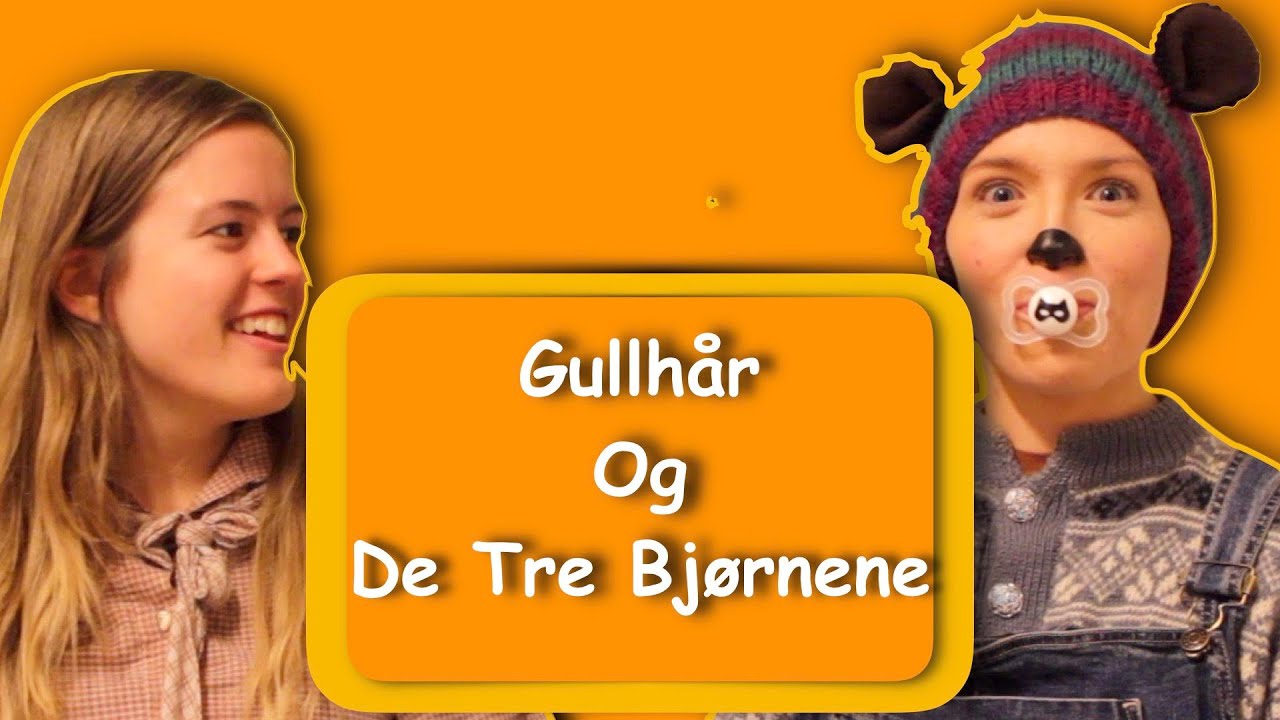Gullhår og de Tre Bjørnene