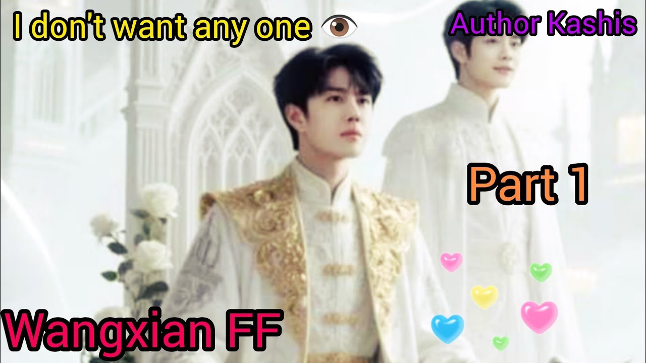 I Don’t want any one 💔🧿❤️#WangXian Fanfiction explained inHindi#part   1#wangxianff#Theuntamed#bl