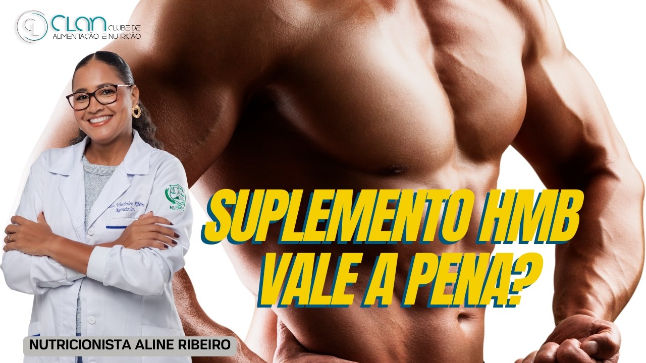 HMB o Suplemento ideal para massa e definição