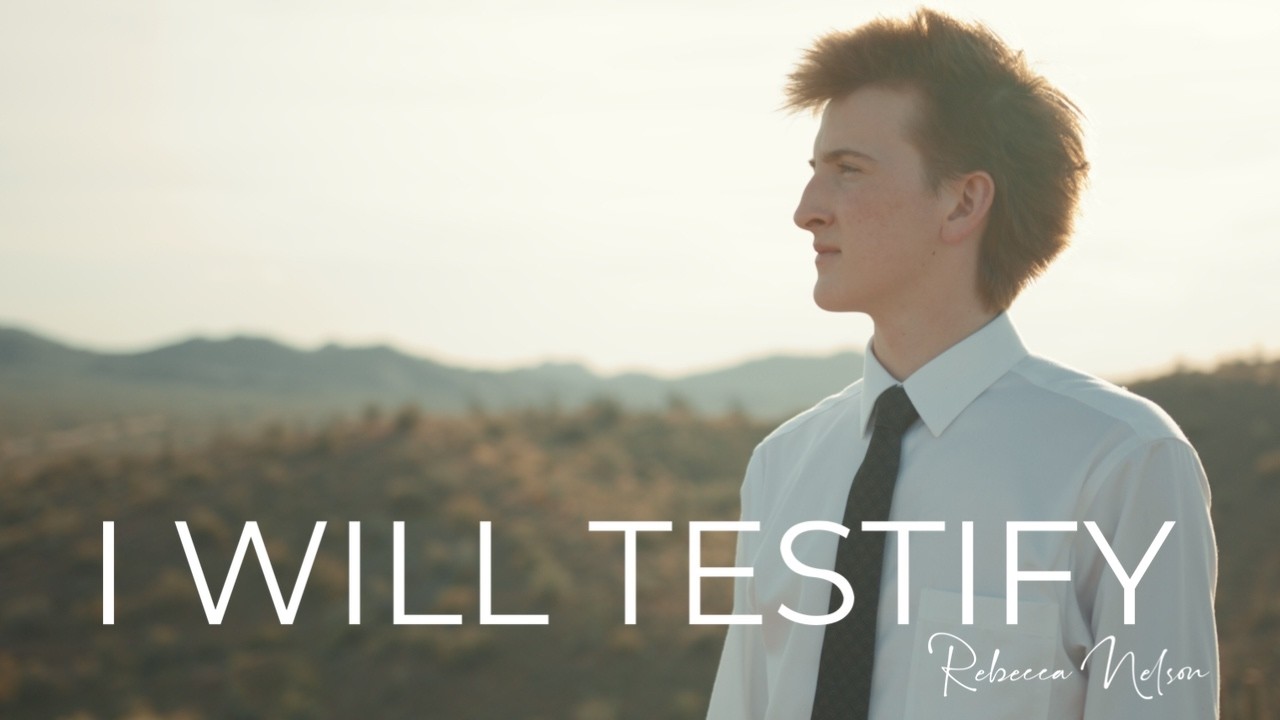 I Will Testify 🙏 New Missionary Anthem | The Church of Jesus Christ | Official Video