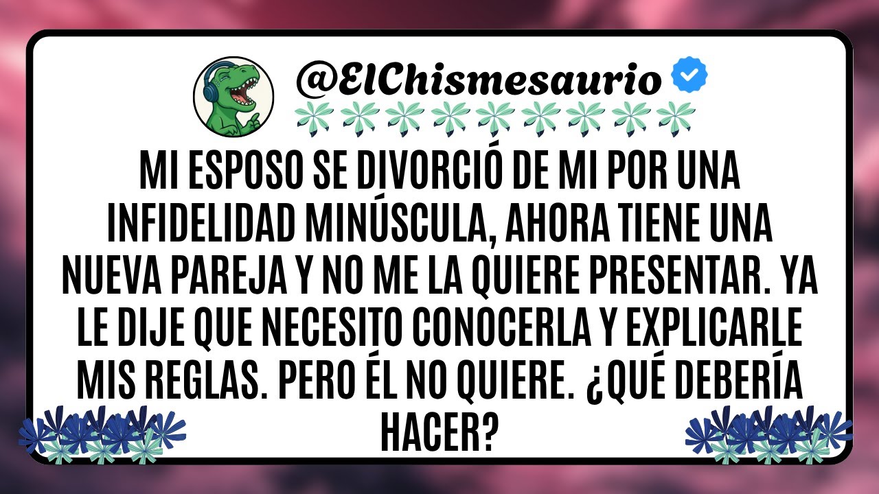 Mi esposo se divorció de mi por una infidelidad minúscula, ahora tiene una nueva pareja y no me la