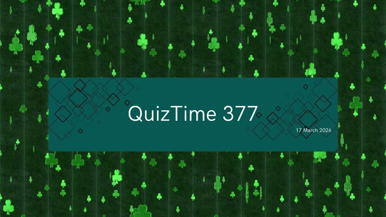 QuizTime 377 - St Patrick's Day