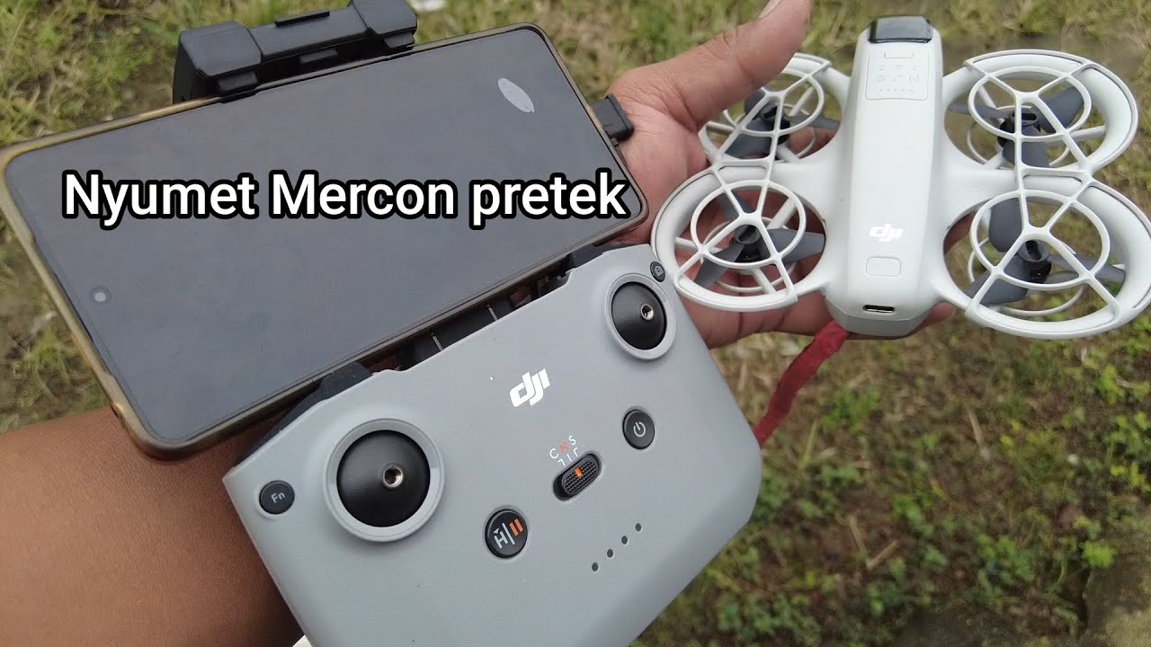 Nyumet Mercon pretek dengan Dron 