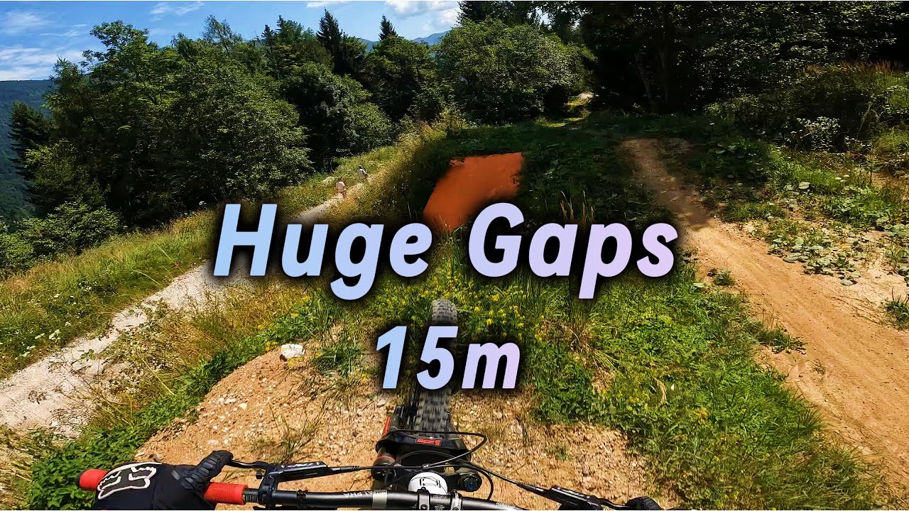 Huge Gaps / Bikepark Kranjska Gora 2024