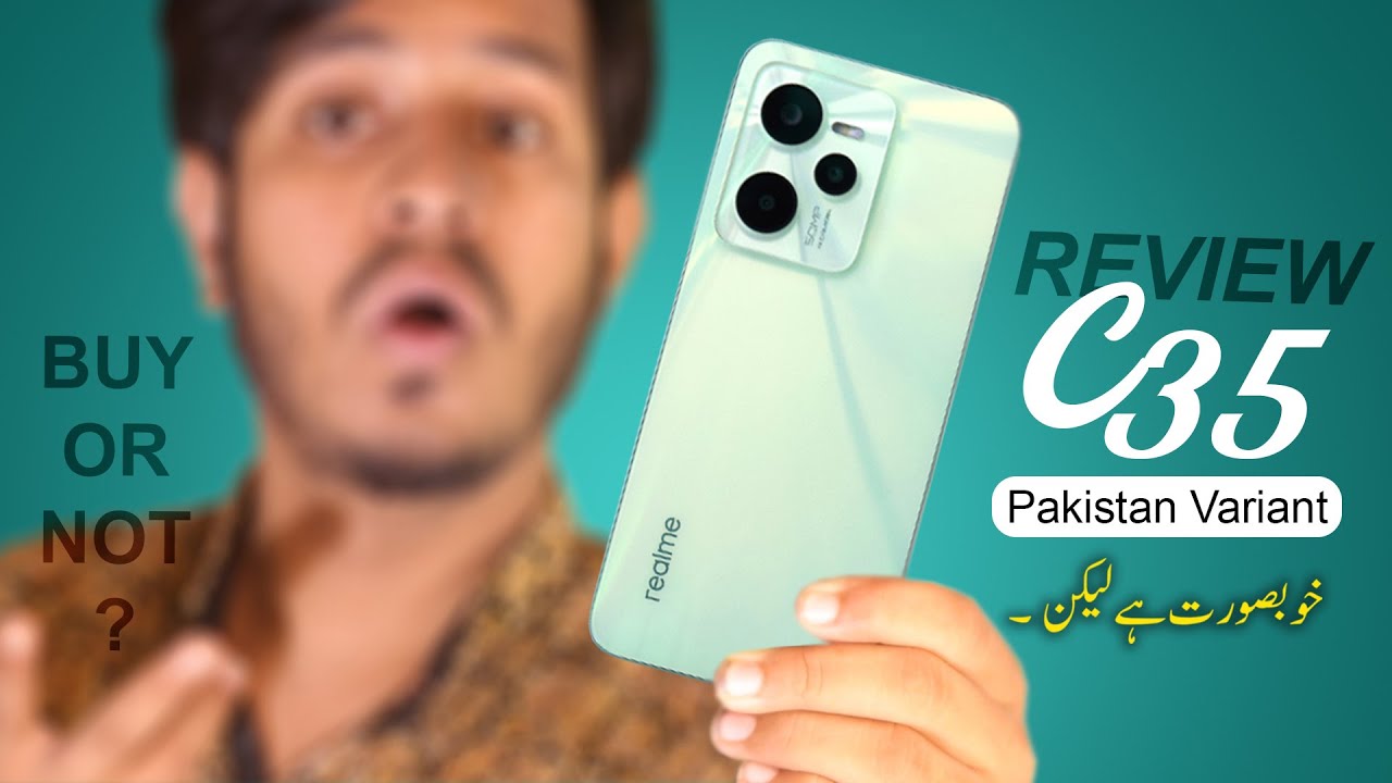 realme c35 full depth review in pakistan Buy or Not ? 🤔🤔