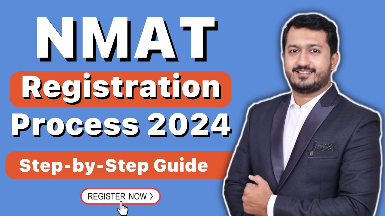 NMAT Registration Process 2024 | Step-by-Step Guide