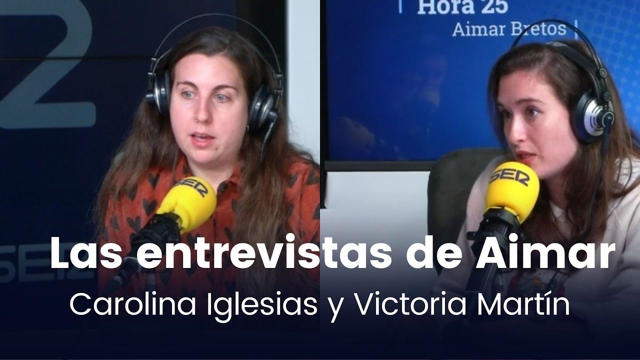 Las entrevistas de Aimar | Carolina Iglesias y Victoria Martín, de Estirando el chicle