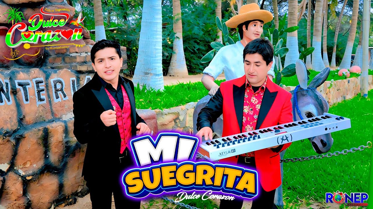 DULCE CORAZON - MI SUEGRITA - VIDEO CLIP OFICIAL 2026