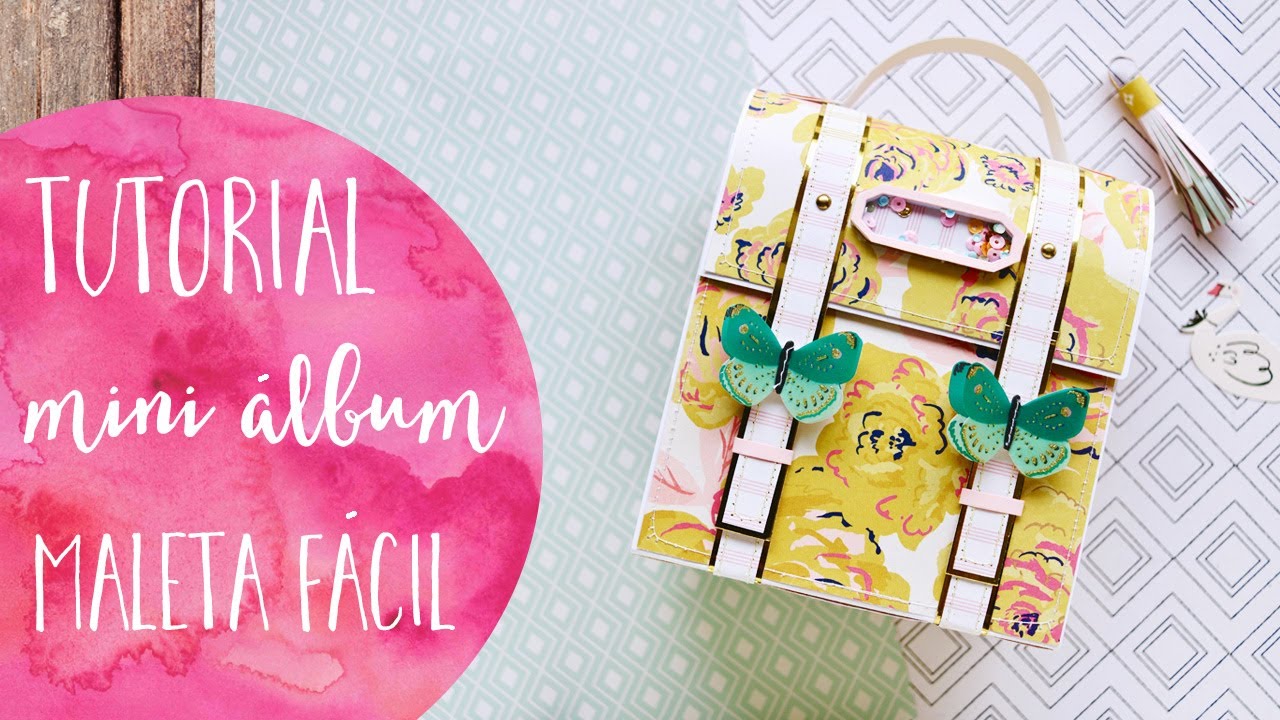 mini ÁLBUM MALETA FÁCIL (1ª Parte)