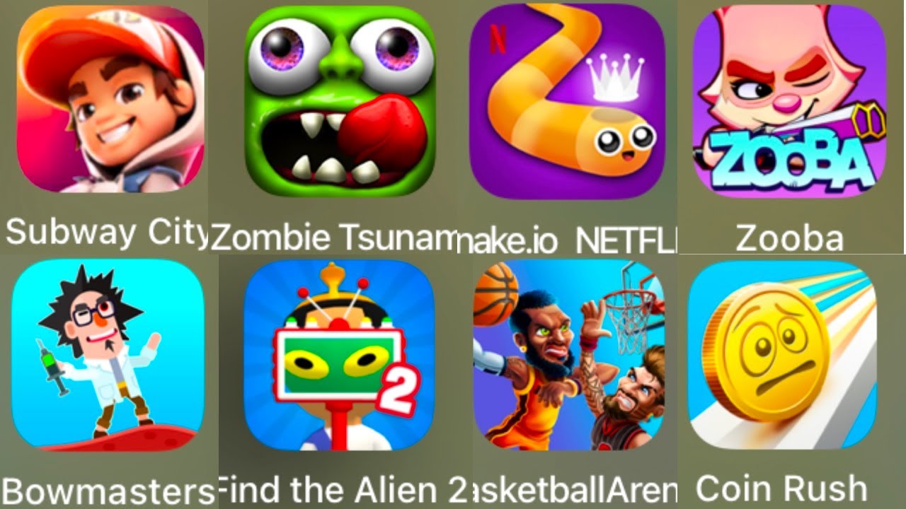Subway City,Zombie Tsunami,Snake.io,Zooba,Bowmasters,Find the Alien,Basketball Arena,Coin Rush