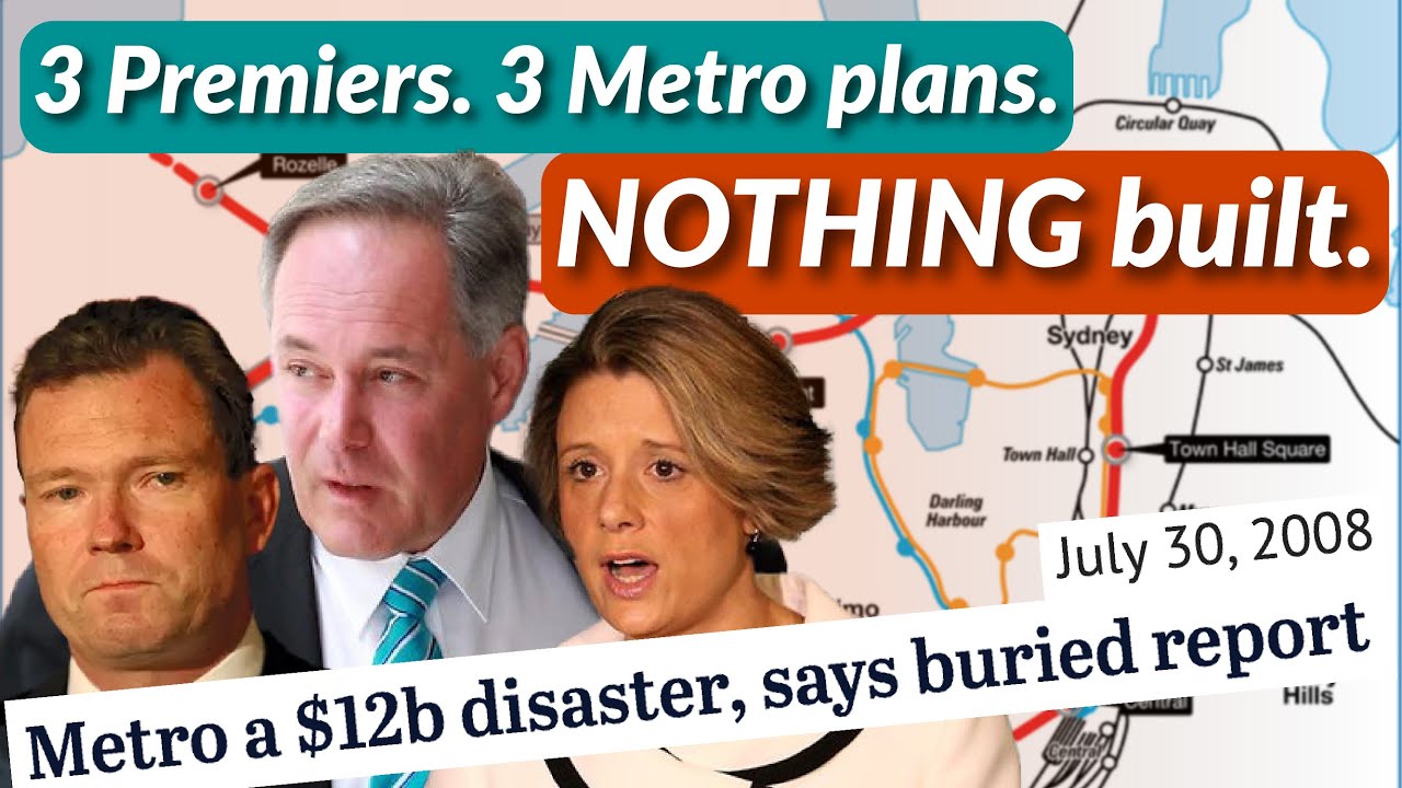 The ABANDONED Sydney Metro plans that destroyed an entire government