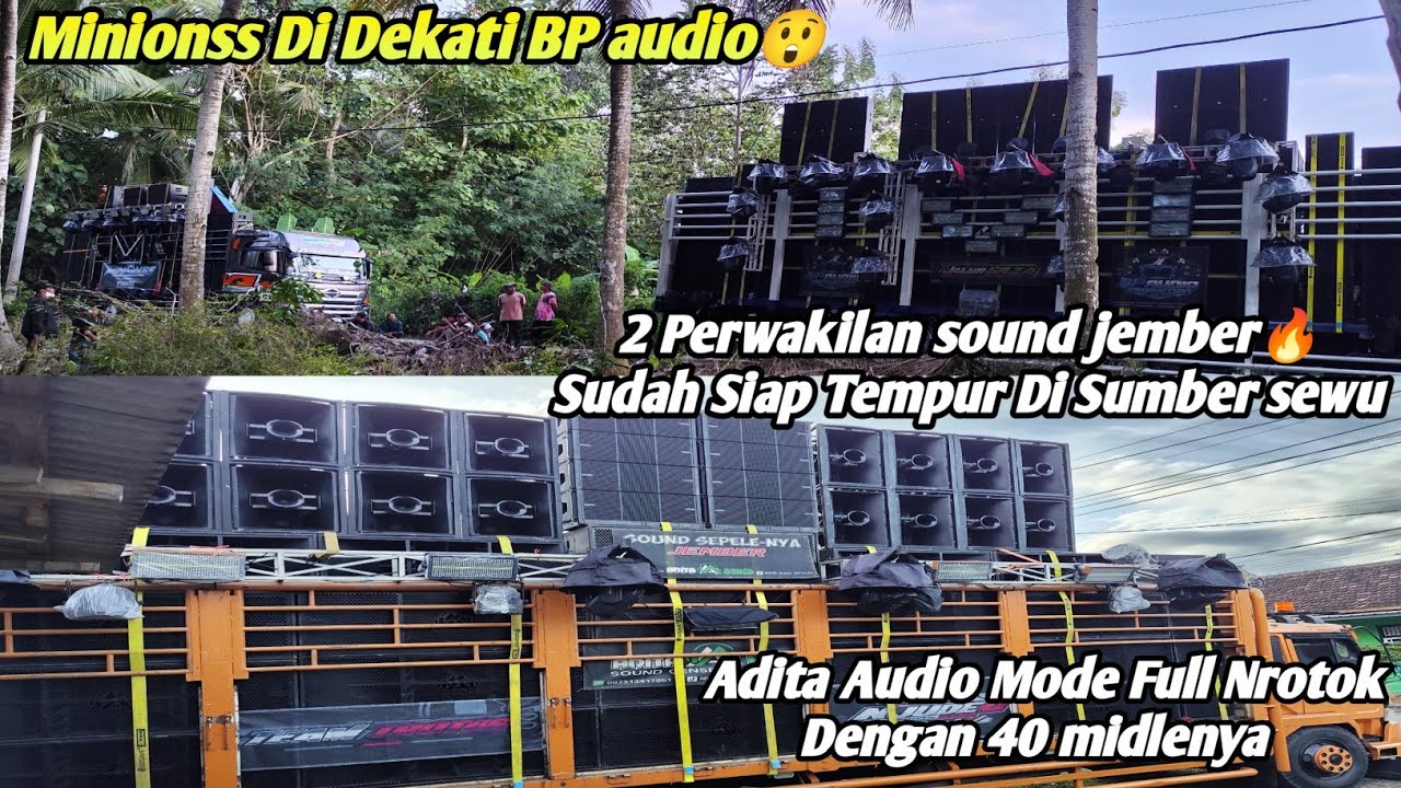 SANGAR 2 PERWAKILAN SOUND JEMBER🔥ADITA & MINIONSS LANGSUNG DIJEJERI BP AUDIO, SUMBER SEWU FULL MIDLE