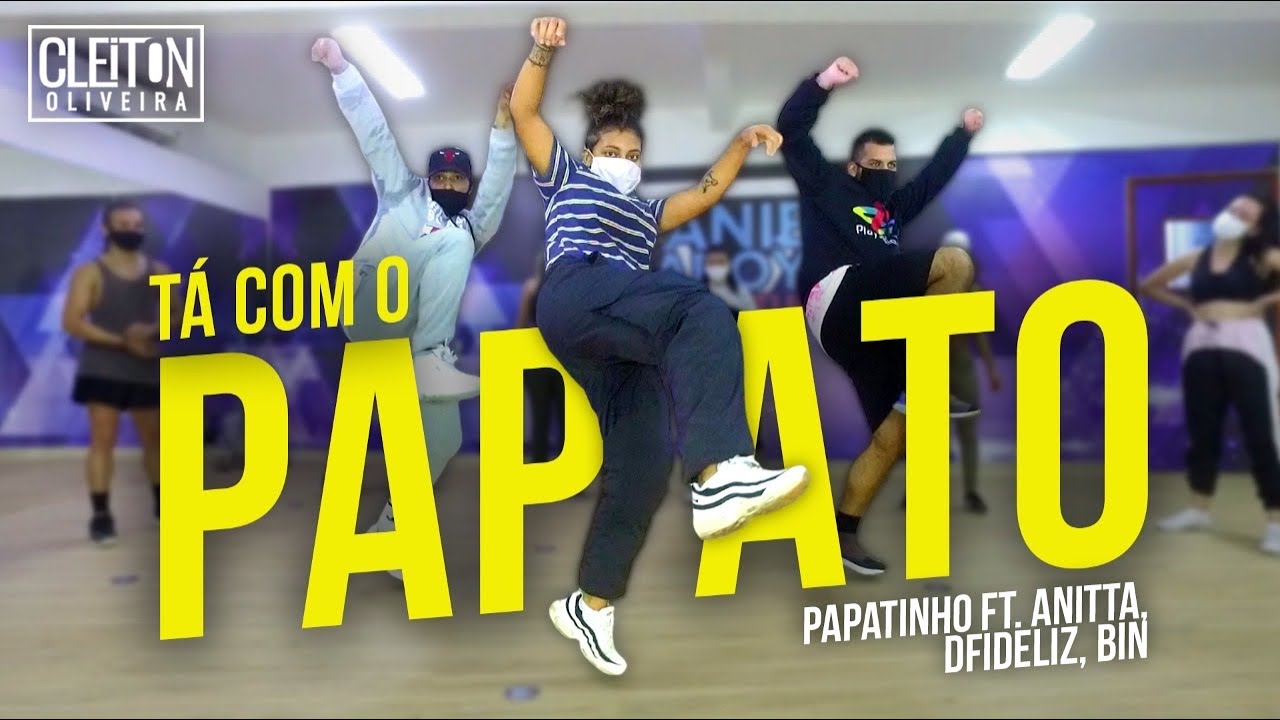 Tá com o Papato - Anitta, Papatinho, Dfideliz e Bin (COREOGRAFIA) Cleiton Oliveira