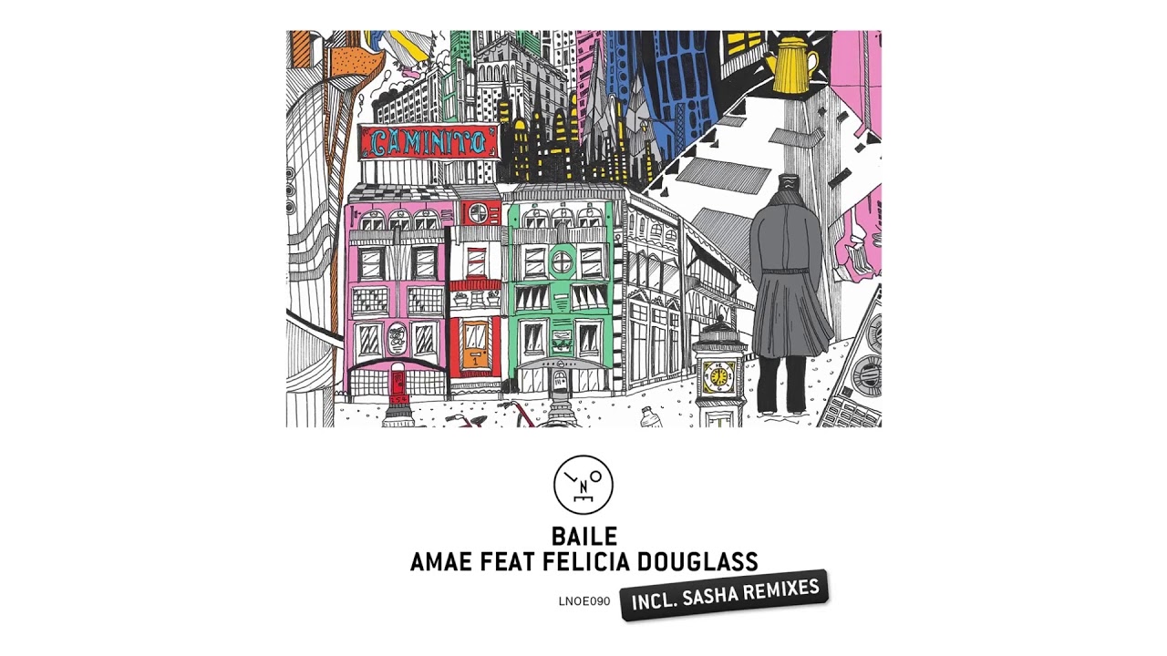 BAILE - Amae Ft. Felicia Douglass (Sasha 2099 Remix)