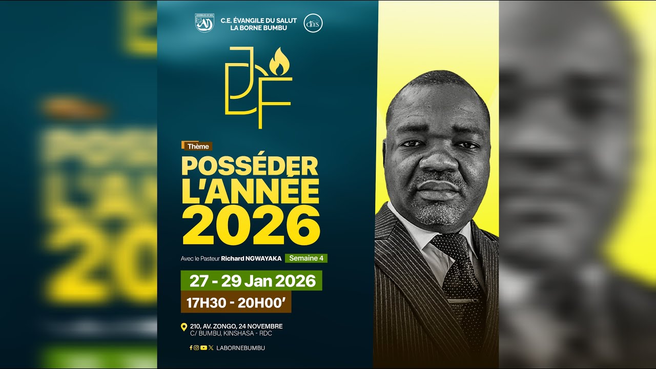 POSSEDER L' ANNEE 2026 (JDF  - JOUR 16 ) |  Pst. Richard NGWAYAKA | 27.01.2026
