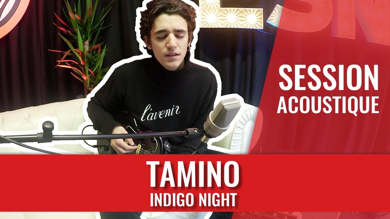 TAMINO &mdash; Indigo Night (session madmoiZelle)