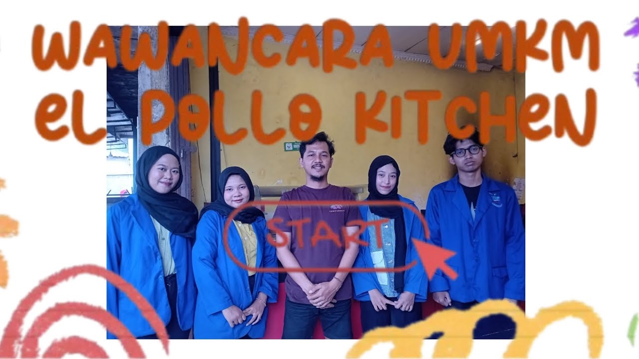 Wawancara UMKM El Pollo Kitchen | Analisis Pengambilan Keputusan & Kendala Usaha Kuliner