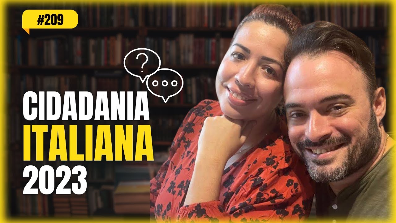 Descomplicando o Processo de Cidadania Italiana** 🇮🇹🇧🇷 #209
