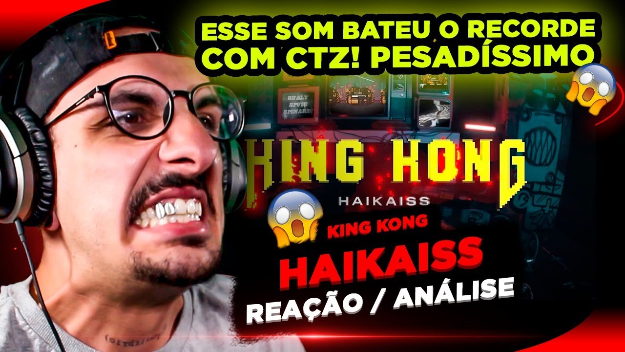 ESSE É O RECORDE DE SPEEDFLOW?! Haikaiss - King Kong [Reação/ Análise]