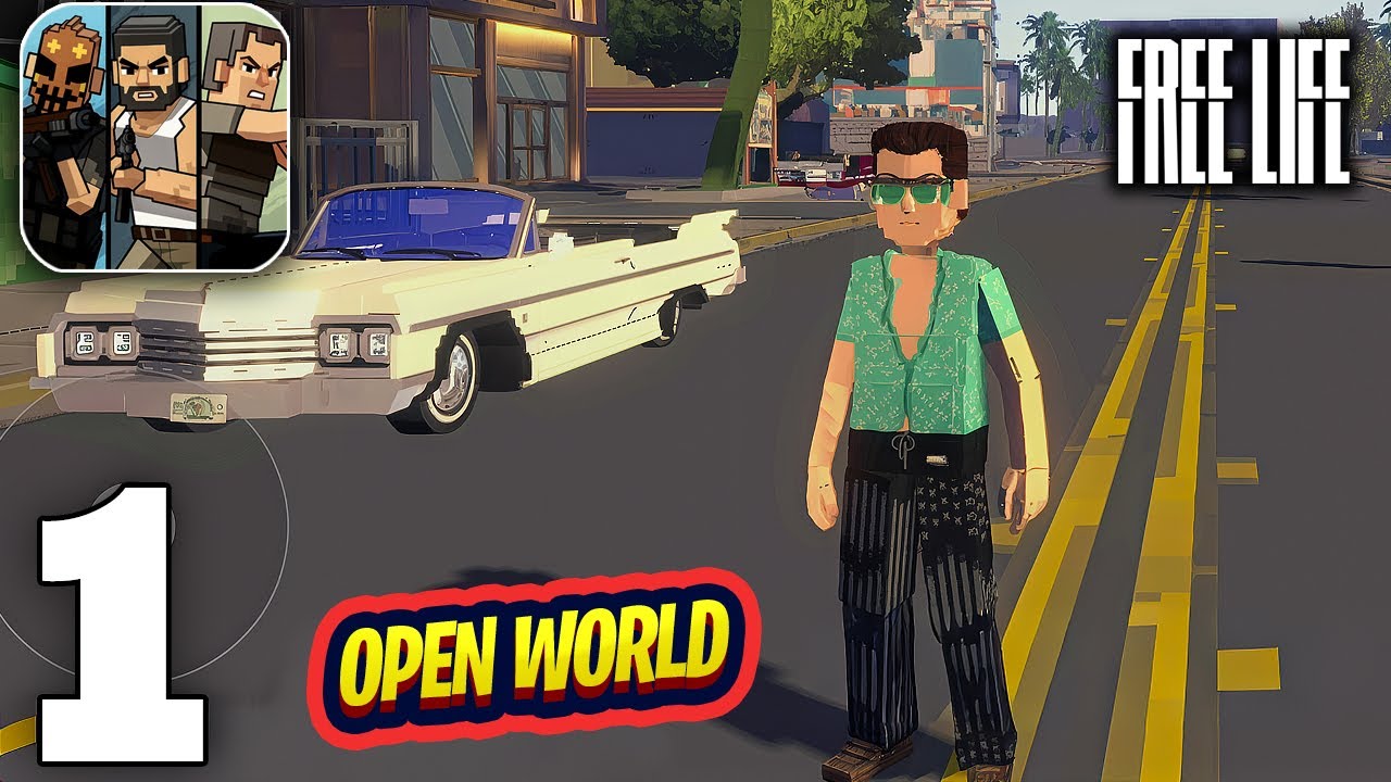 FREELIFE Mobile Gameplay Walkthrough Part 1 (iOS, Android) - Open World