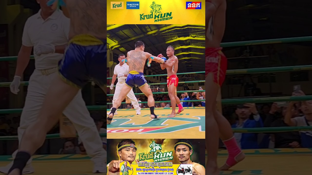 Pich Sambat Vs Thai Fighter #kunkhmer #boxing #kunkhmeroriginal