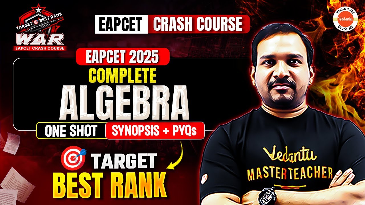 Complete Algebra-One Shot | Synopsis + PYQs | EAPCET 2025 Preparation MPC | Kiran Sir #eapcet2025