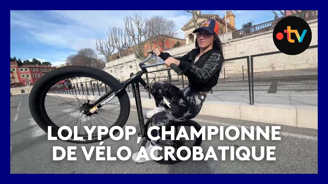 À seulement 21 ans, la Niçoise Lola Perd alias Lolypop, est championne de vélo acrobatique
