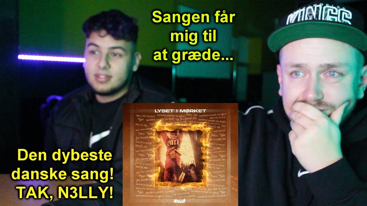 N3lly - Lyset I Mørket (REAKTION)