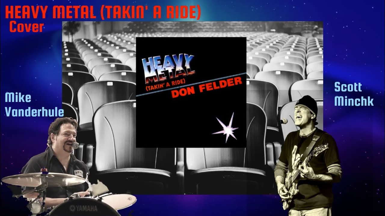 Heavy Metal (Takin' A Ride) Don Felder Instrumental Cover By Scott Minchk & Mike Vanderhule