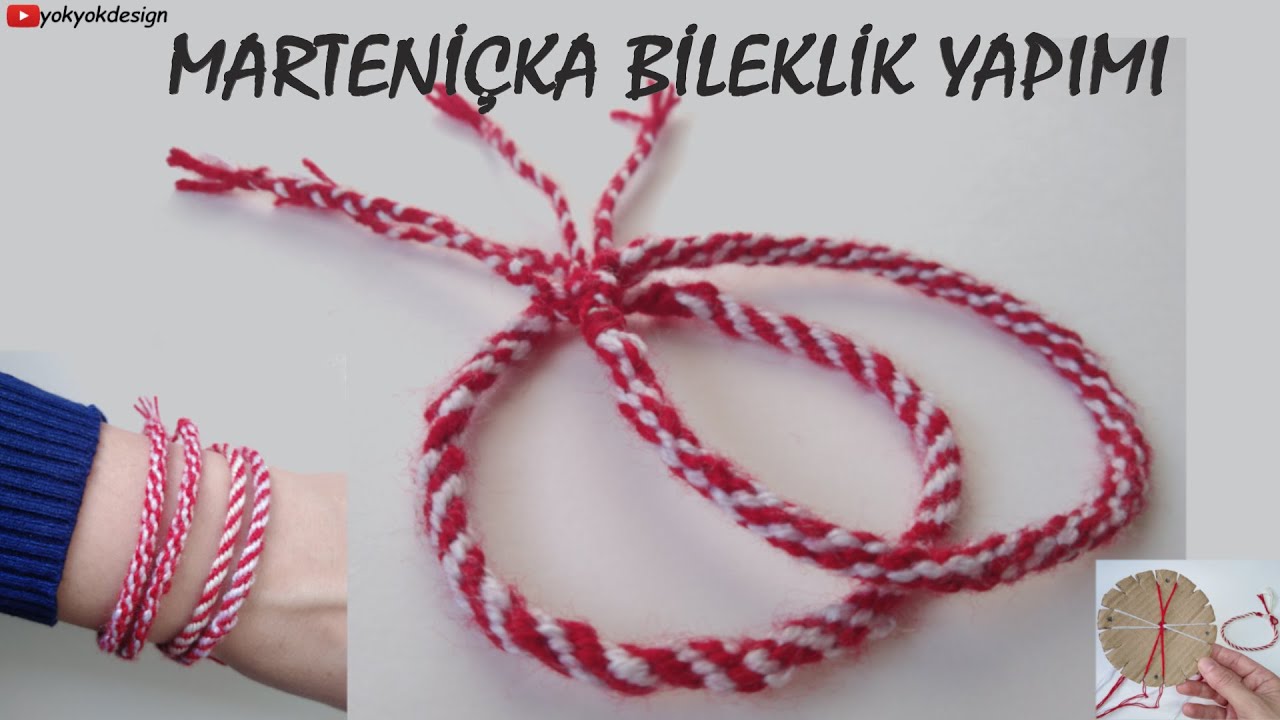MARTENİ&Ccedil;KA (Martenitsa) DİLEK BİLEKLİĞİ YAPIMI - Diy Martenitsa Bracelet