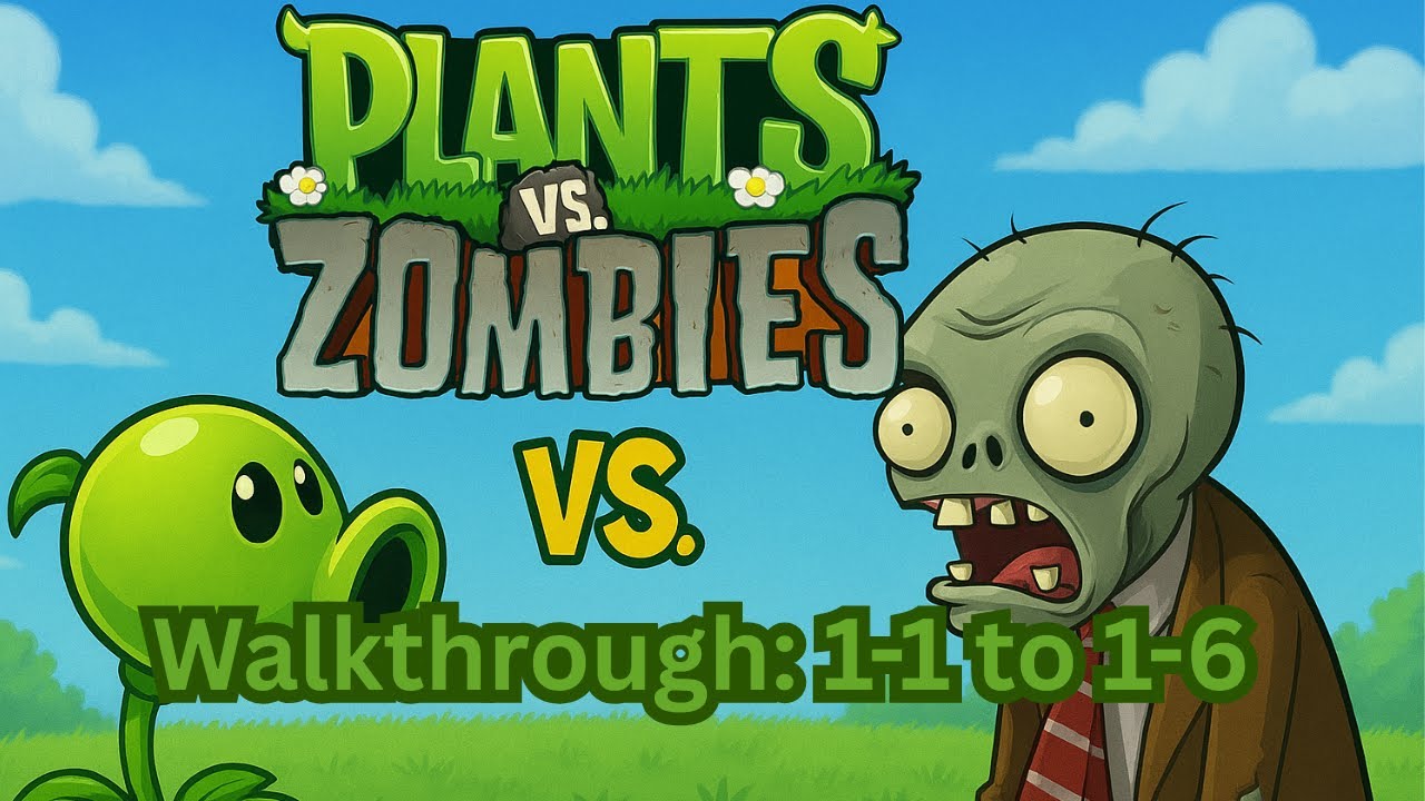 Plants Vs Zombies Walkthrough Levels 1-1 to 1-6. (ULTIMATE NOSTALGIA)