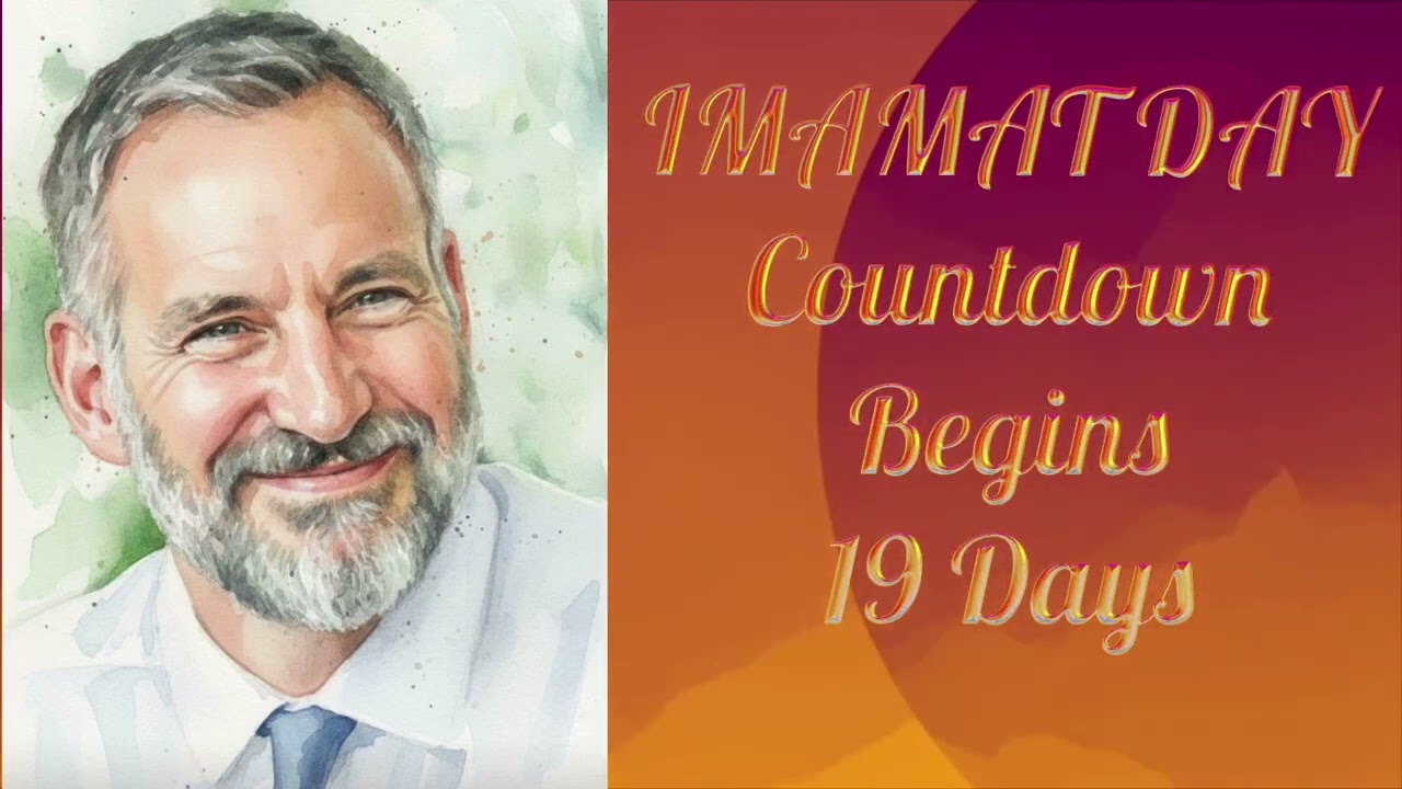 Imamat Day countdown begins. 19 Days 