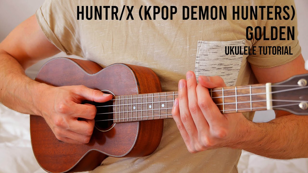 HUNTR/X (KPop Demon Hunters) - Golden EASY Ukulele Tutorial With Chords / Lyrics