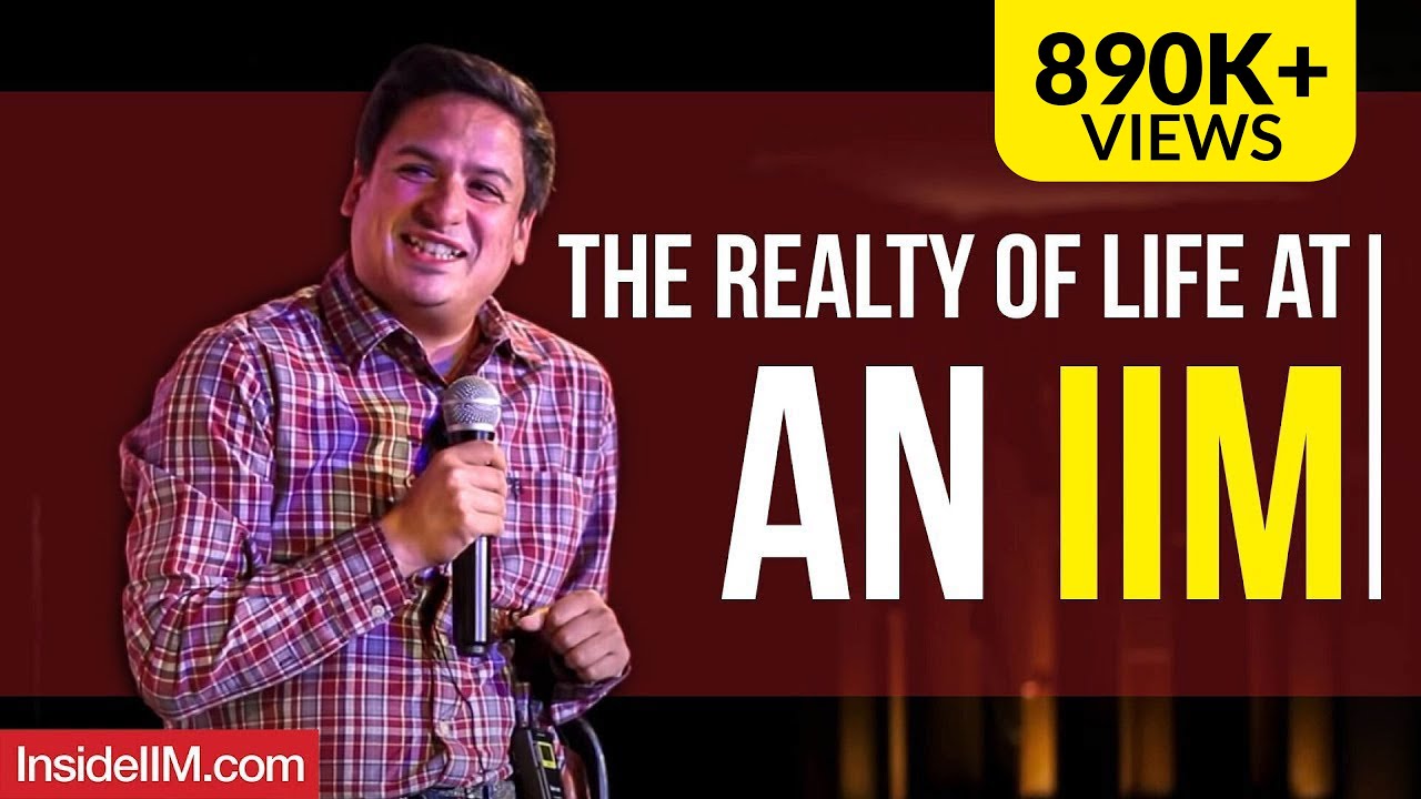 The Reality Of Life At An IIM - Saurabh Sengupta, IIM Indore Alumnus - Part 1