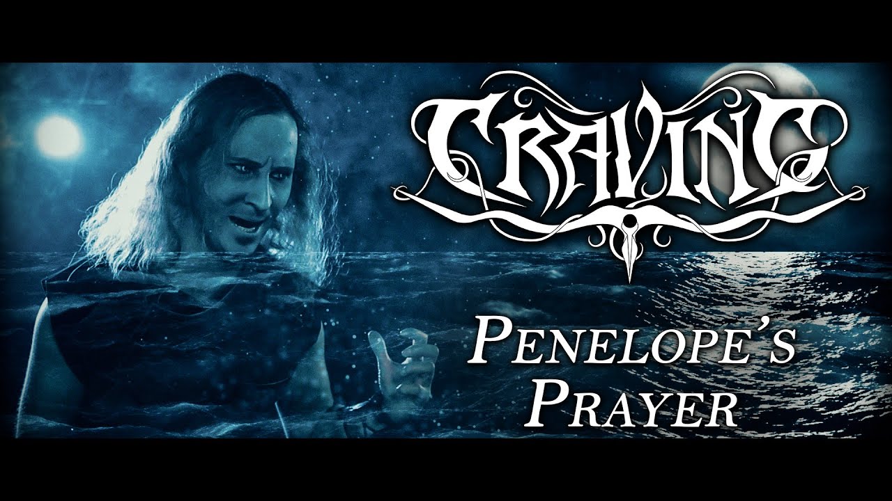 Craving - Penelope's Prayer (OFFICIAL MUSIC VIDEO)