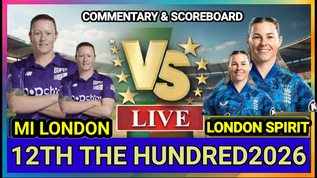 MIL-W vs LS-W Live Commentary | Live Scoreboard | Today Live Cricket Match | The Hundred Women 2026