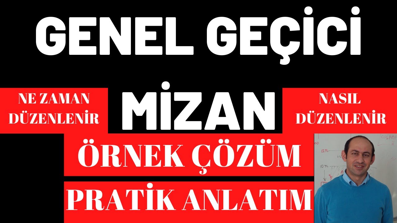 Genel Geçici Mizan Nasıl Oluşturulur