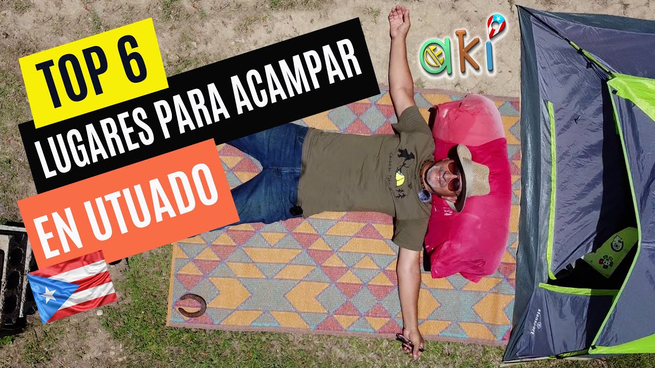 Los Top 6 lugares para acampar en Utuado Puerto Rico