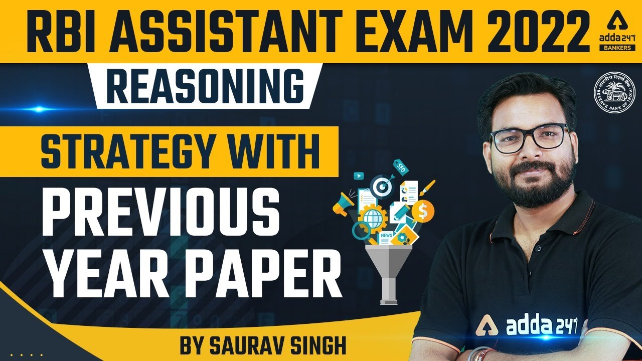 RBI ASSISTANT EXAM 2022 | Reasoning | Strategy with Previous Year Paper BY Saurav Singh