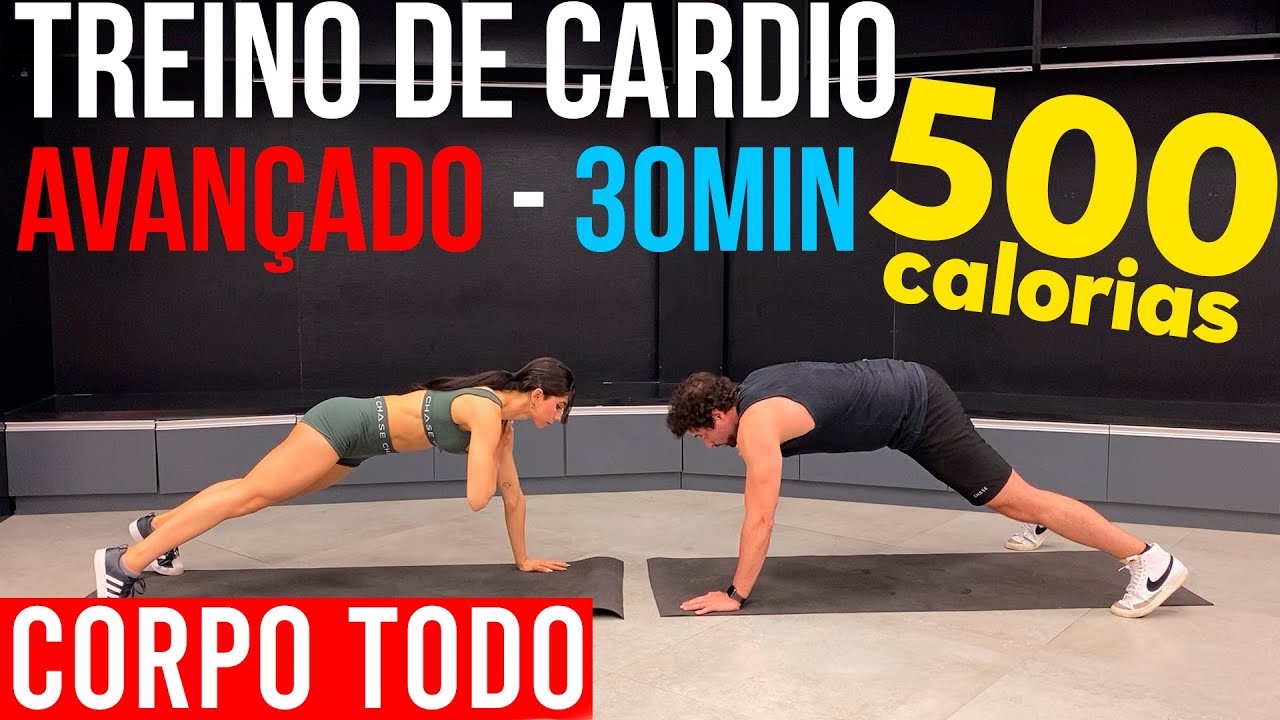 CARDIO AVAN&Ccedil;ADO | 30MIN | Queime 500 calorias | Corpo Todo