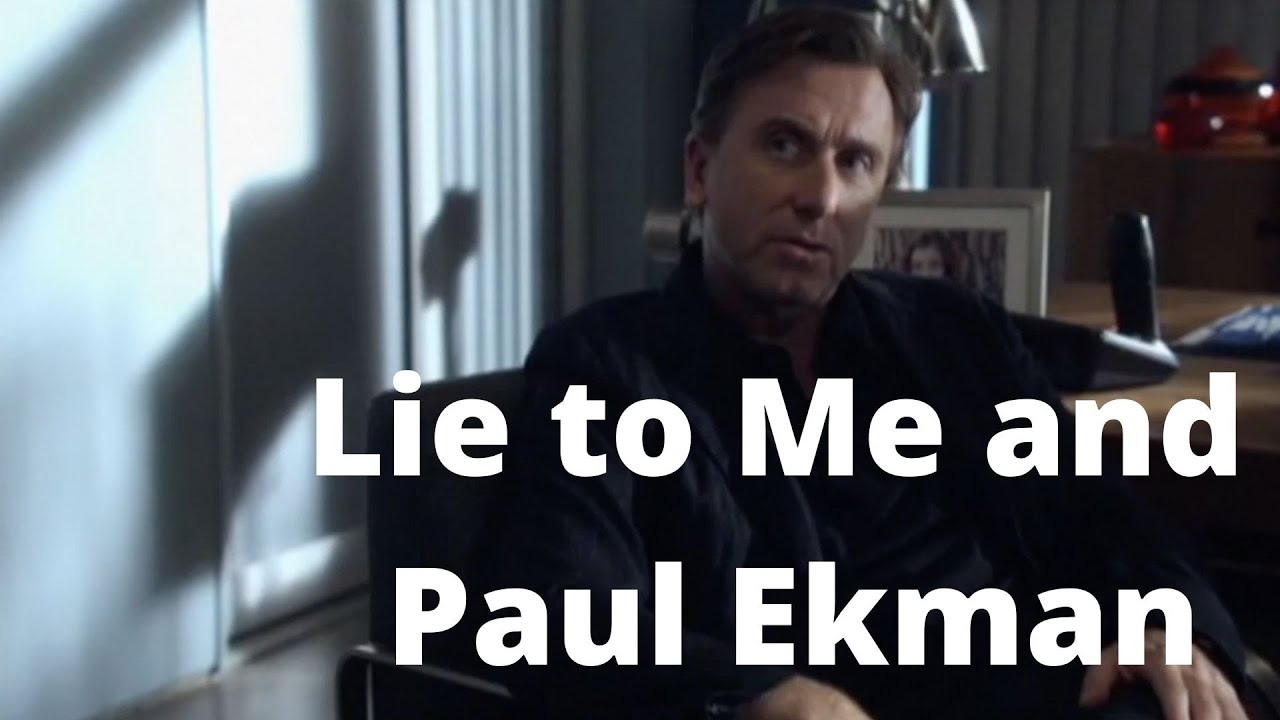 «Обмани меня» и Пол Экман