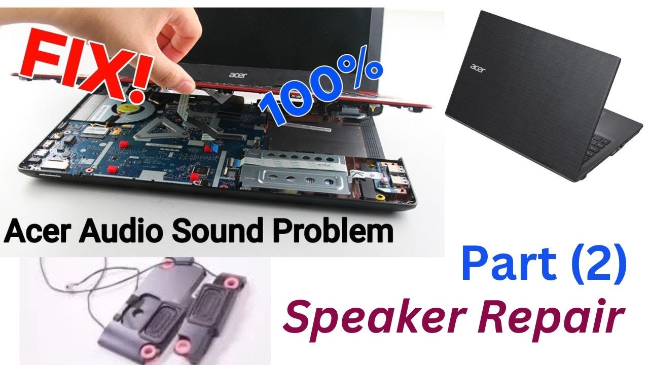 Acer Aspire E5-573 Laptop Audio Sound Problem FIX ||   Part #( 2)
