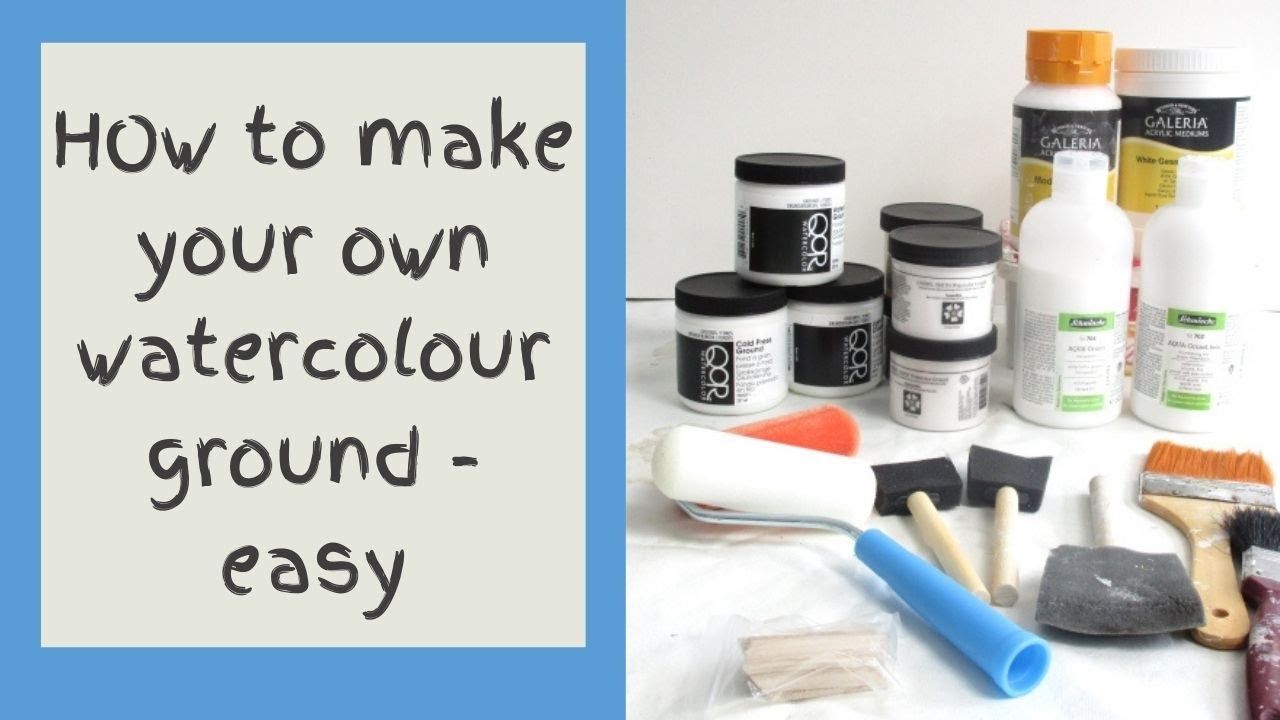 How to make your own DIY watercolour ground - now paint watercolour on canvas, wood, anything!